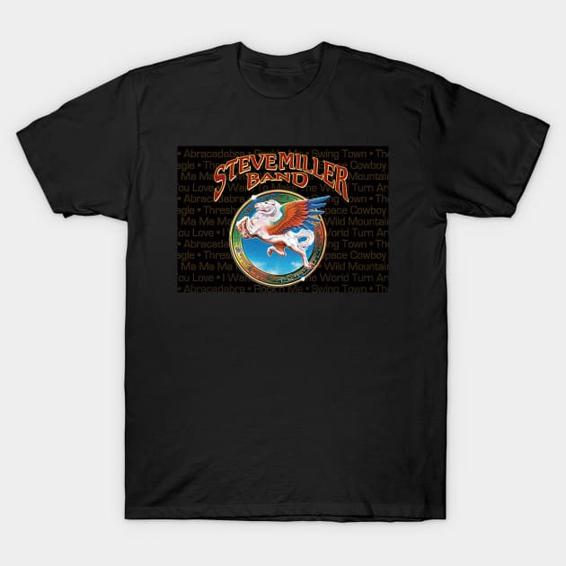 Steve Miller Band logos T-Shirt by gananggining